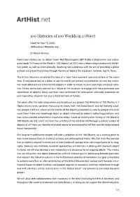 100 Histories of 100 Worlds in 1 Object