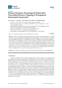 Delayed Ischemic Neurological Deficit After Uneventful Elective Clipping