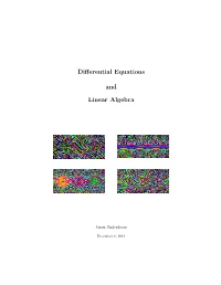 Differential Equations and Linear Algebra