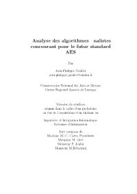 Analyse Des Algorithmes Finalistes Concourant Pour Le Futur Standard
