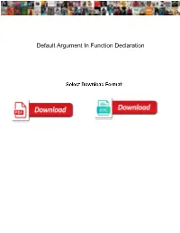 Default Argument in Function Declaration