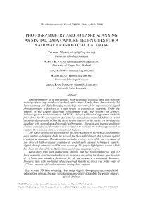 Photogrammetry and 3D Laser Scanning As Spatial Data Capture Techniques for a National Craniofacial Database
