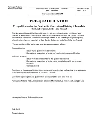 Pre-Qualification for D&B Tunnel – Contract 2 Date: 2013-05-15 Follo Line Project Page: 1 of 29