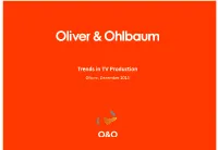 Trends in TV Production Ofcom, December 2015 Contents