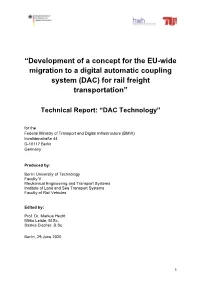 “Development of a Concept for the EU-Wide Migration to a Digital Automatic Coupling System (DAC) for Rail Freight Transportation”