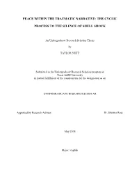 Peace Within the Traumatic Narrative: the Cyclic Process to the Silence of Shell Shock
