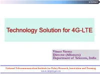 Technology Solution for 4G-LTE