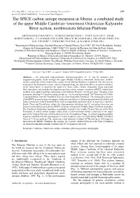 The SPICE Carbon Isotope Excursion in Siberia: a Combined Study of The
