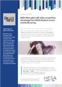 CASE STUDY Ballet West Gains UK-Wide Competitive Advantage from HESA Student Record and DLHE Survey