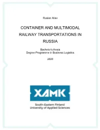 Container and Multimodal Railway Transportations in Russia Commissioned By