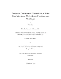 Designers Characterize Naturalness in Voice User Interfaces: Their Goals, Practices, and Challenges
