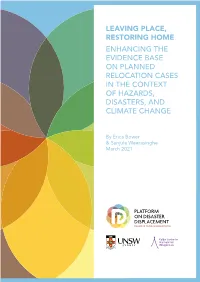 Leaving Place, Restoring Home Enhancing the Evidence Base on Planned Relocation Cases in the Context of Hazards, Disasters, and Climate Change
