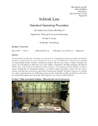 Schlenk Line SOP SOP ID #:ESB002 Revision #:2 Date:December 3, 2014 Page 1 of 5 Schlenk Line Standard Operating Procedure