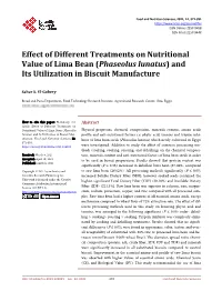 Effect of Different Treatments on Nutritional Value of Lima Bean (Phaseolus Lunatus) and Its Utilization in Biscuit Manufacture
