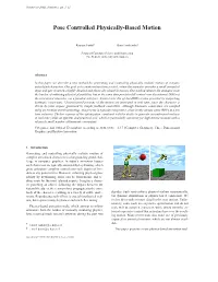 Pose Controlled Physically-Based Motion