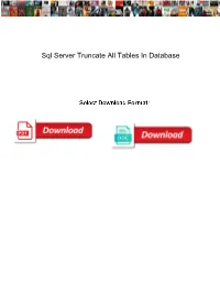 Sql Server Truncate All Tables in Database Logging