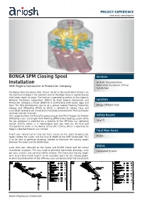 BONGA SPM Closing Spool Installation Shell