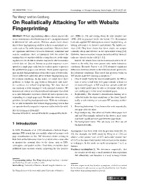 On Realistically Attacking Tor with Website Fingerprinting