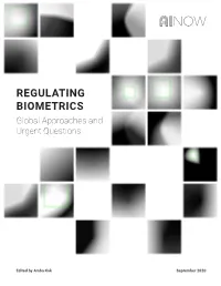 REGULATING BIOMETRICS Global Approaches and Urgent Questions
