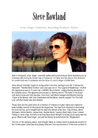 Steve Rowland Actor, Singer, Columnist, Recording Producer, Author