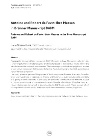 Antoine Und Robert De Fevin: Ihre Messen in Brünner Manuskript BAM1