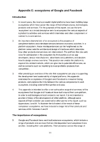 Appendix E: Ecosystems of Google and Facebook