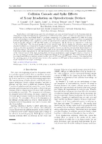 Collision Cascade and Spike Effects of X-Ray Irradiation On