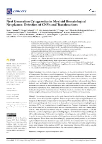 Next Generation Cytogenetics in Myeloid Hematological Neoplasms: Detection of Cnvs and Translocations