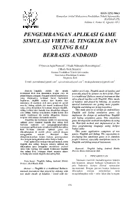 Pengembangan Aplikasi Game Simulasi Virtual Tingklik Dan Suling Bali Berbasis Android
