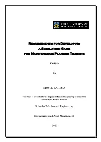 Requirements for Developing a Simulation Game for Maintenance Planner Training
