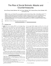 The Rise of Social Botnets: Attacks and Countermeasures