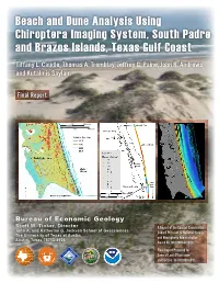 Beach and Dune Analysis Using Chiroptera Imaging System, South Padre and Brazos Islands, Texas Gulf Coast Tiffany L
