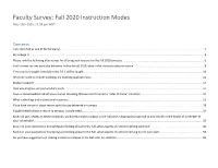 Faculty Survey: Fall 2020 Instruction Modes May 13Th 2020, 12:58 Pm MDT