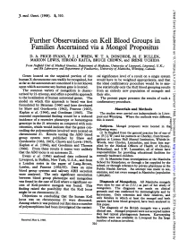 Further Observations on Kell Blood Groups in Families Ascertained Via a Mongol Propositus D
