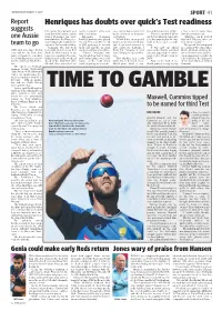 Henriques Has Doubts Over Quick's Test Readiness