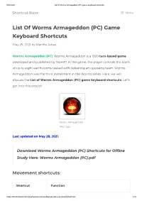 List of Worms Armageddon (PC) Game Keyboard Shortcuts