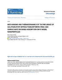 Mechanisms and Thermodynamics of the Influence of Solution-State Interactions Between Hpmc and Surfactants on Mixed Adsorption Onto Model Nanoparticles