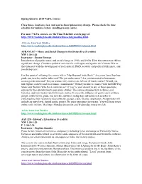 Spring Quarter 2014 VLPA Courses Class Times, Locations, Fees, And