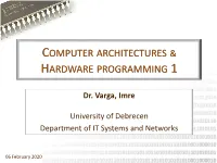 Computer Architectures & Hardware Programming 1
