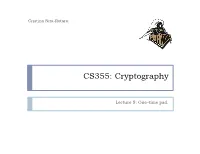 CS355: Cryptography