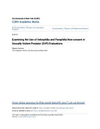 Examining the Use of Hebephilia and Paraphilia Non-Consent in Sexually Violent Predator (SVP) Evaluations