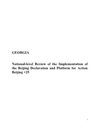 GEORGIA National-Level Review of the Implementation of the Beijing Declaration and Platform for Action Beijing