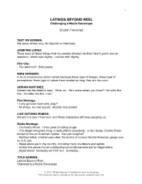 Latinos Beyond Reel [Final English Transcript]
