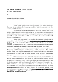 The Belgian Biochemical Society: 1952-1992 Activities and Evolution