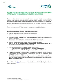 Unavailability of Sc Mobile App on Huawei Appgallery and Alternative Login Solutions