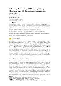 Efficiently Computing All Delaunay Triangles Occurring Over