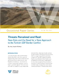 Threats Perceived and Real: New Data and the Need for a New Approach to the Turkish-SDF Border Conflict