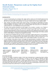 South Sudan: Response Scale-Up for Highly Food Insecure Areas Situation Report No
