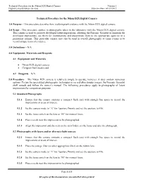 Technical Procedure for the Nikon D2X Digital Camera 1.0 Purpose