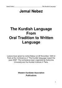 The Kurdish Language from Oral Tradition to Written Language